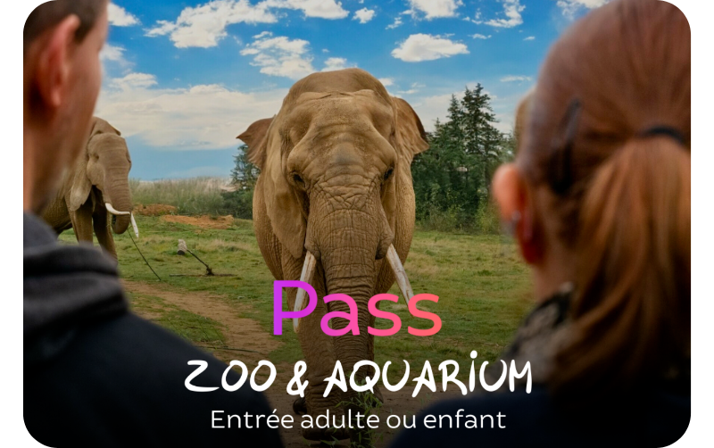 Pass Zoo et aquarium